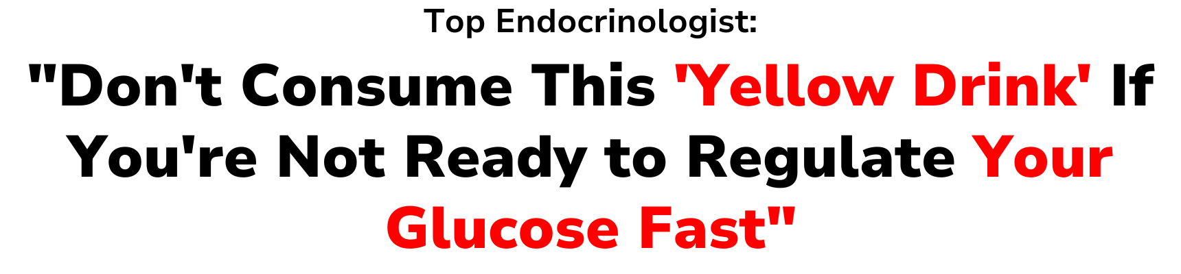 Don't consume this 'Yellow drink' if you're not ready to regulate your glucose fast